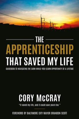 Apprenticeship That Saved My Life